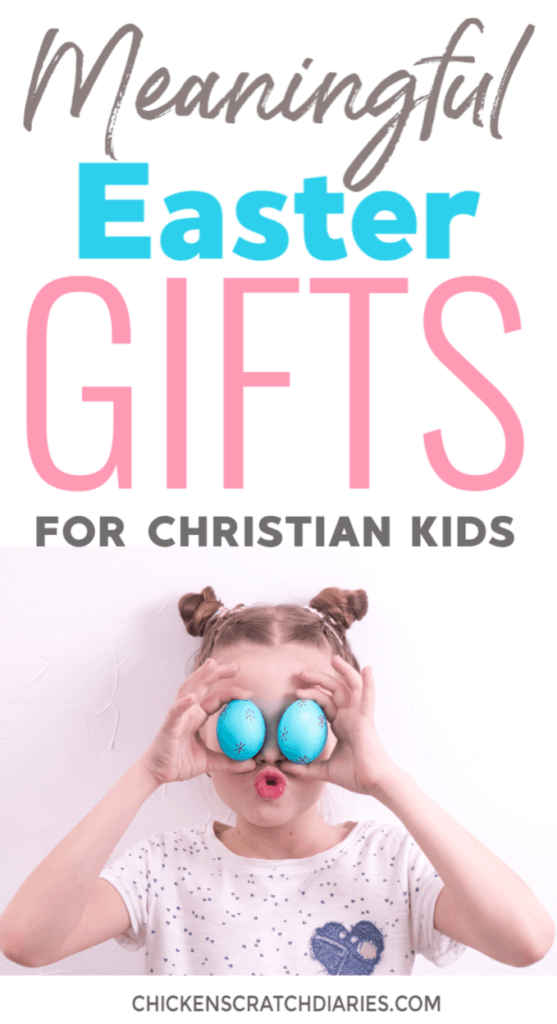 75+ Faith Based Easter Gifts for Kids — That Bald Chick®