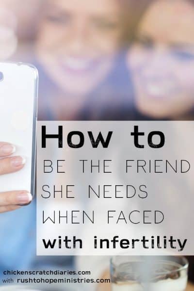 Lending Your Support Through Infertility How To Be The Friend She Really Needs Chicken 0581