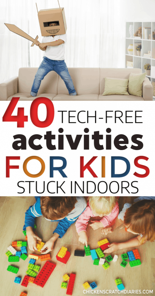 40 creative indoor activities for kids of all ages chicken scratch