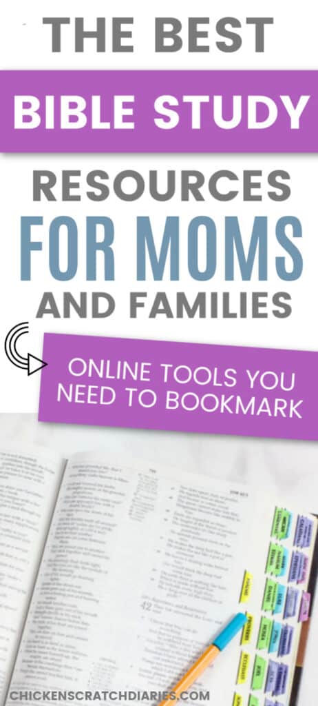 The Best Online Bible Study Tools For Moms And Families Chicken 