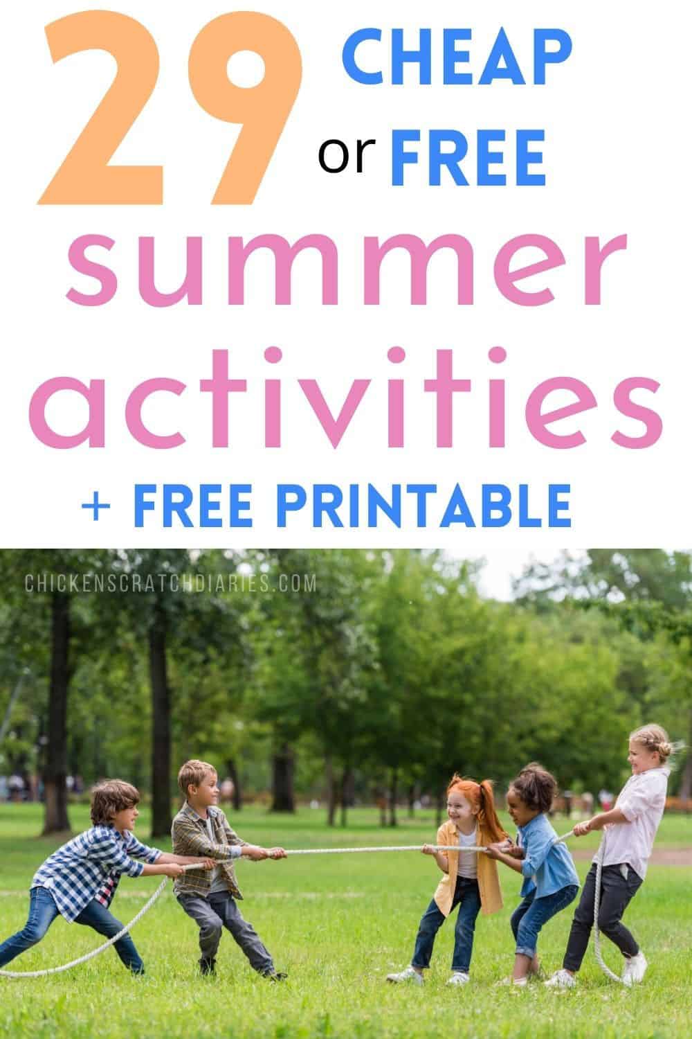 29 Inexpensive Summer Activities for Kids and Families + Free Printable