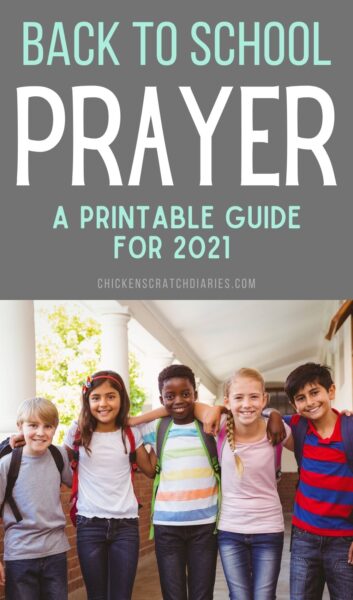 A Back to School Prayer for 2024 + Free Printable » Chicken Scratch Diaries