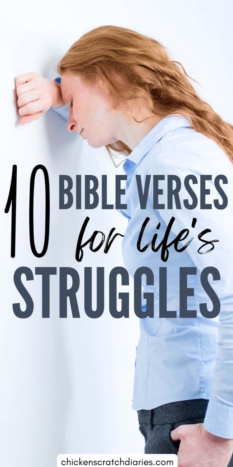 Embracing the Struggle Bible Verses You Need in Life’s Trials