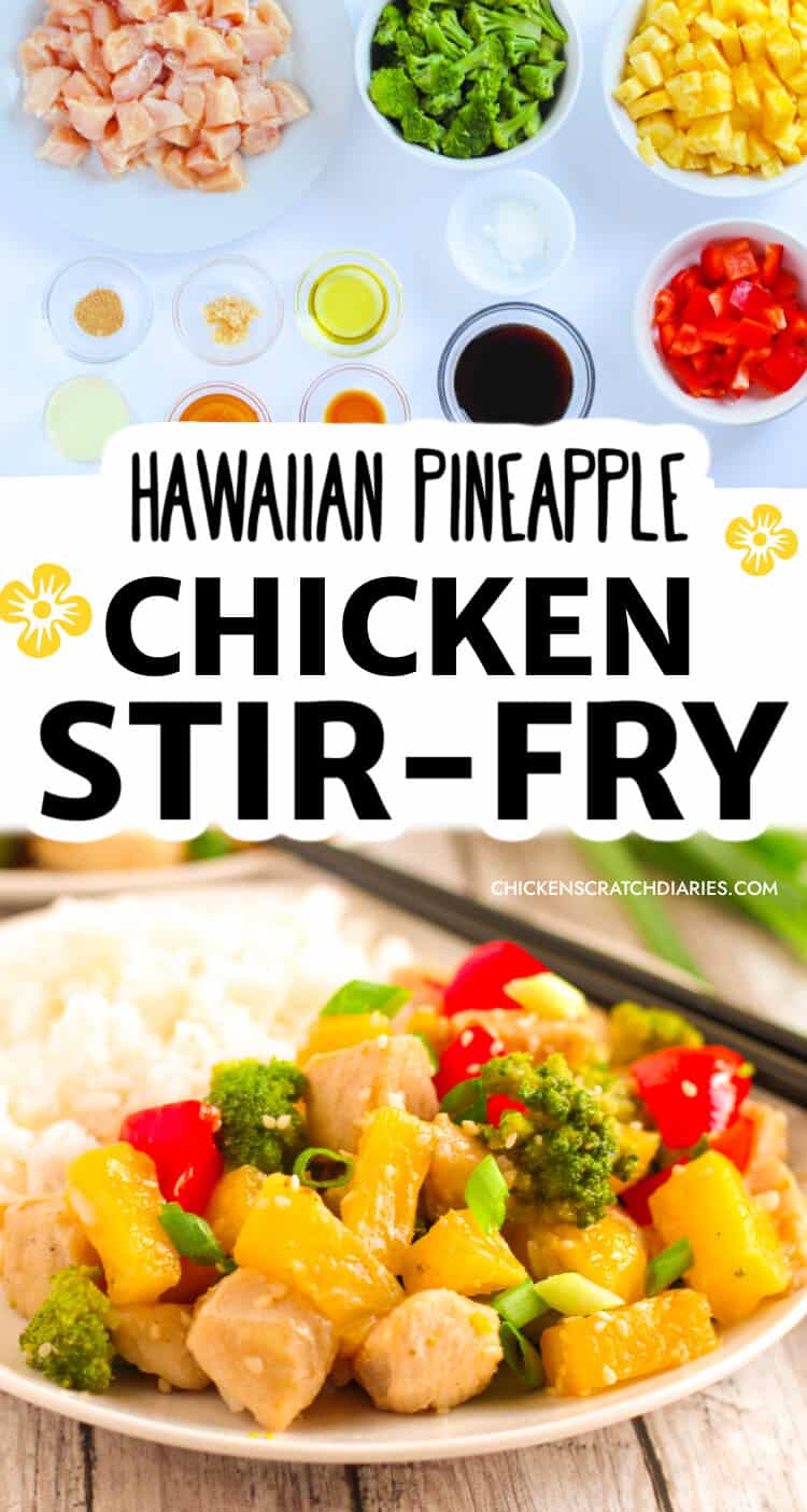 Hawaiian Pineapple Chicken Stir-Fry (with Fresh Veggies) » Chicken ...